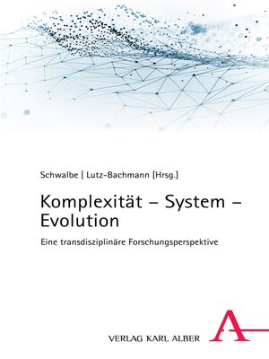 cover image of Komplexität – System – Evolution